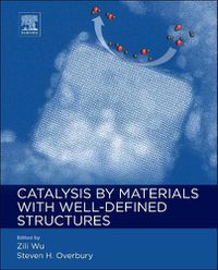 Cover image for Catalysis by Materials with Well-Defined Structures