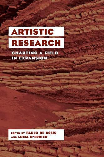 Cover image for Artistic Research: Charting a Field in Expansion