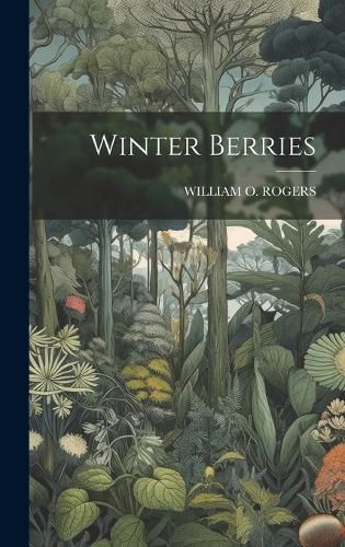 Cover image for Winter Berries