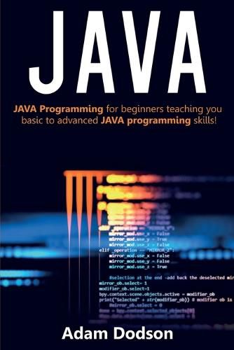 Cover image for Java: Java Programming for beginners teaching you basic to advanced JAVA programming skills!