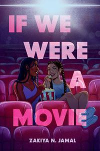 Cover image for If We Were a Movie