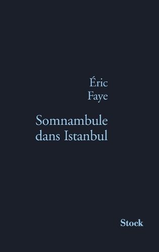 Cover image for Somnambule dans Istanbul