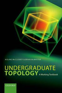 Cover image for Undergraduate Topology: A Working Textbook