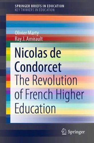 Nicolas de Condorcet: The Revolution of French Higher Education