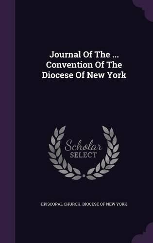 Cover image for Journal of the ... Convention of the Diocese of New York