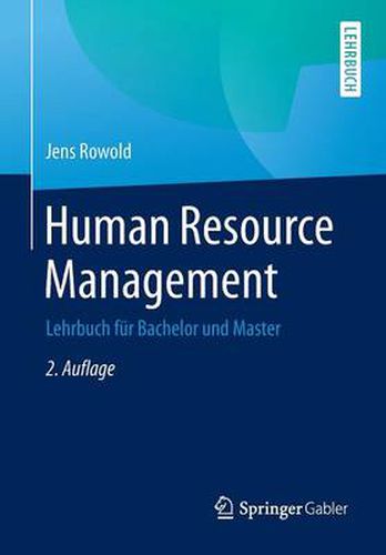 Cover image for Human Resource Management: Lehrbuch fur Bachelor und Master