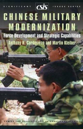 Cover image for Chinese Military Modernization: Force Development and Strategic Capabilities