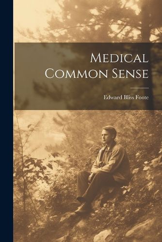 Medical Common Sense