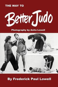 Cover image for The Way to Better Judo
