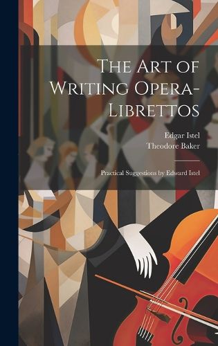 The Art of Writing Opera-librettos