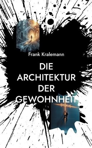 Cover image for Die Architektur der Gewohnheit