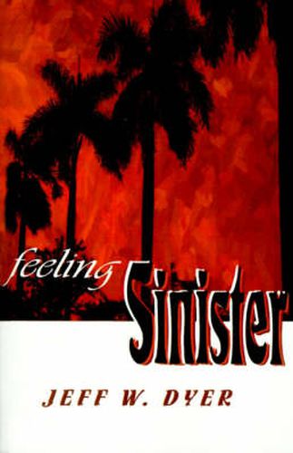 Cover image for Feeling Sinister