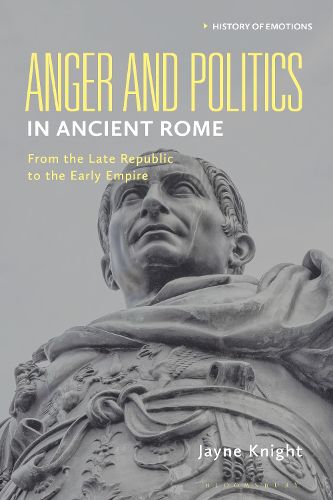 Cover image for Anger and Politics in Ancient Rome