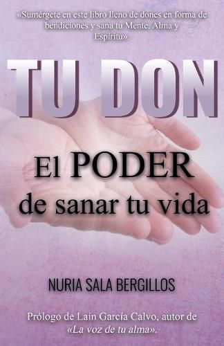 Cover image for Tu Don: El Poder de Sanar tu Vida