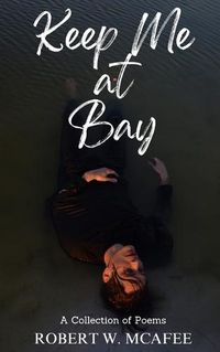 Cover image for Keep Me at Bay (Revised Edition)