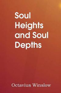 Cover image for Soul Heights and Soul Depths