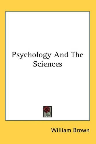 Cover image for Psychology And The Sciences