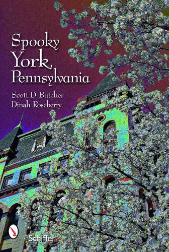Cover image for Spooky York, Pennsylvania