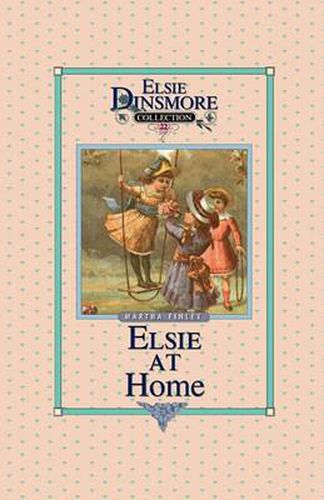 Cover image for Elsie at Home, Book 22