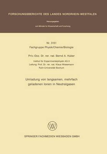 Cover image for Umladung Von Langsamen, Mehrfach Geladenen Ionen in Neutralgasen