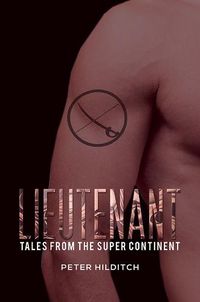 Cover image for Lieutenant: Tales from the Super Continent