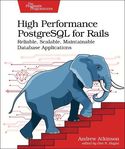 Cover image for High Performance PostgreSQL for Rails