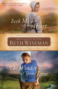 Cover image for Seek Me with All Your Heart/The Wonder of Your Love