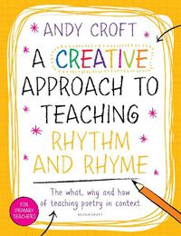 Cover image for A Creative Approach to Teaching Rhythm and Rhyme