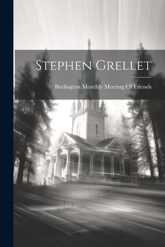 Stephen Grellet