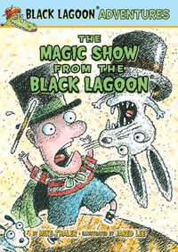 Cover image for The Magic Show from the Black Lagoon