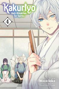 Cover image for Kakuriyo: Bed & Breakfast for Spirits, Vol. 4