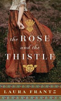 Cover image for The Rose and the Thistle