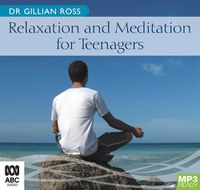 Cover image for Relaxation and Meditation for Teenagers