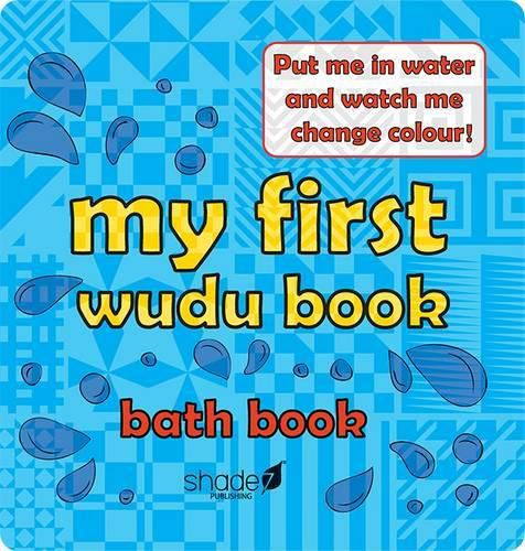 Cover image for My First Wudu Book: Baby Bath Book