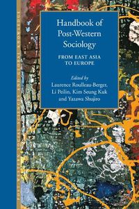 Cover image for Handbook of Post-Western Sociology: From East Asia to Europe