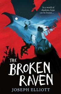 Cover image for The Broken Raven (Shadow Skye, Book Two)