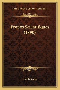 Cover image for Propos Scientifiques (1890)