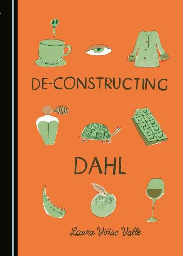 Cover image for De-constructing Dahl