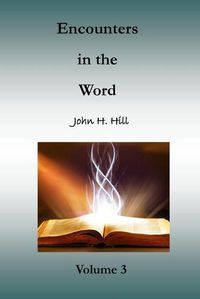 Cover image for Encounters in the Word, volume 3