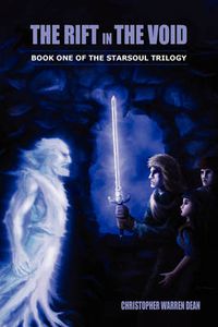 Cover image for The Rift in the Void: Book One of the Starsoul Trilogy