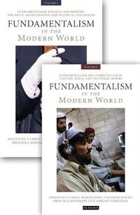 Cover image for Fundamentalism in the Modern World: 2 Volume Set