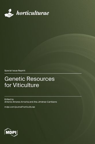 Cover image for Genetic Resources for Viticulture
