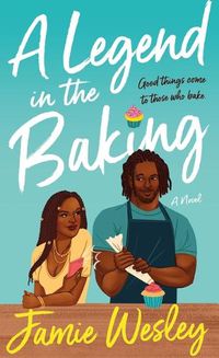 Cover image for A Legend in the Baking