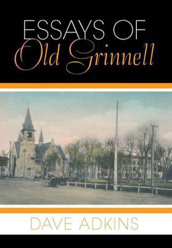 Cover image for Essays of Old Grinnell