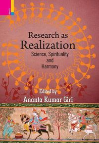 Cover image for Research as Realization: Science, Spirituality and Harmony