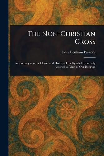 Cover image for The Non-Christian Cross