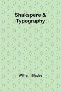 Cover image for Shakspere & Typography