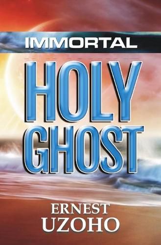 Cover image for Immortal Holy Ghost