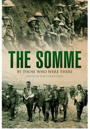 Cover image for The Somme: By Those Who Were There