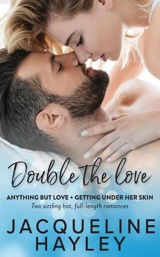 Cover image for Double The Love: Anything But Love + Getting Under Her Skin